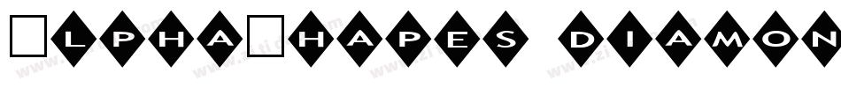 AlphaShapes diamonds 2字体转换